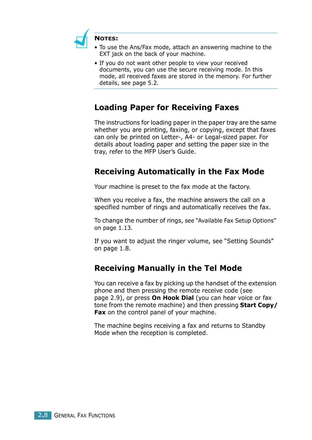 Samsung SCX-4216F manual Loading Paper for Receiving Faxes, Receiving Automatically in the Fax Mode 