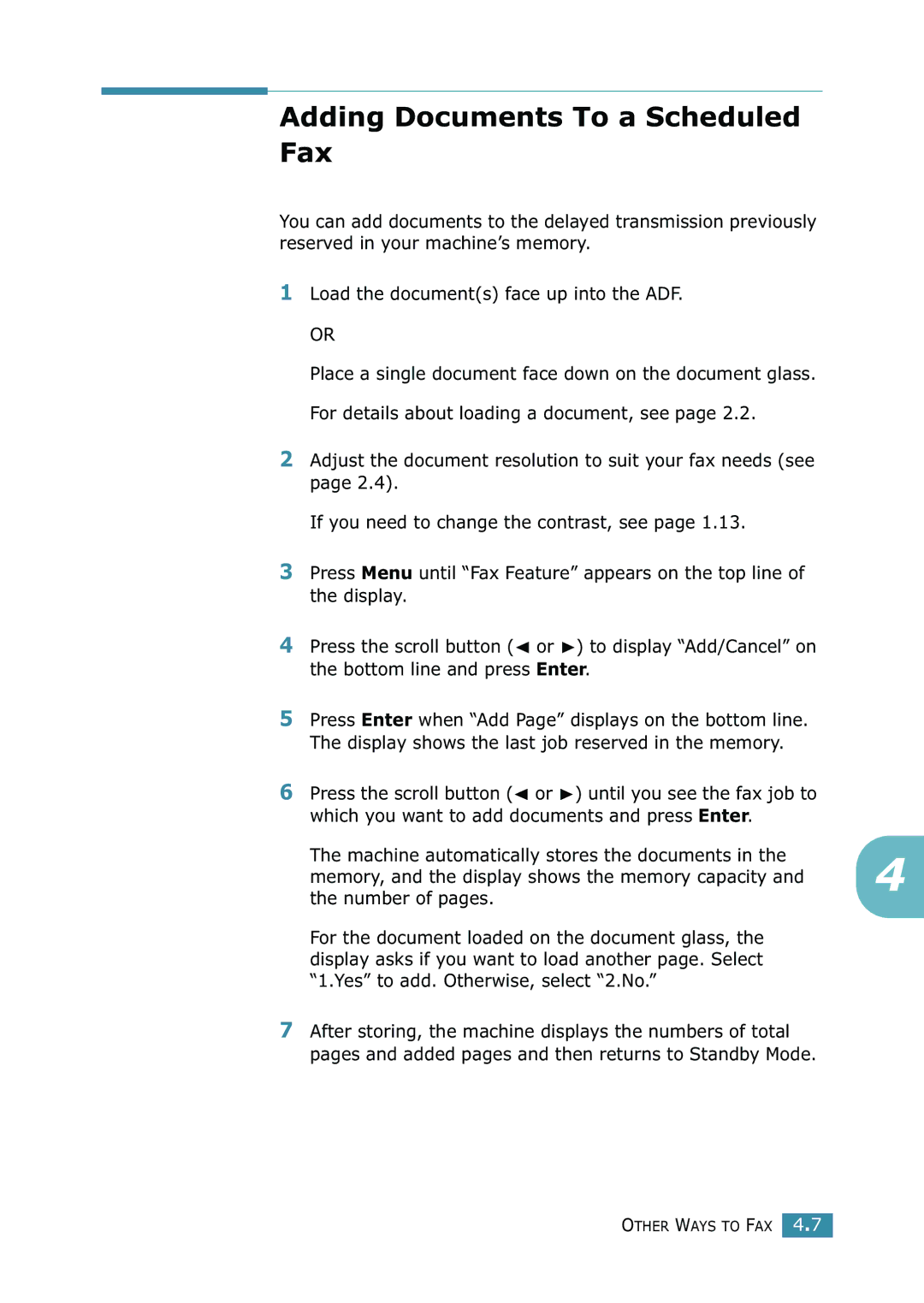 Samsung SCX-4216F manual Adding Documents To a Scheduled Fax 