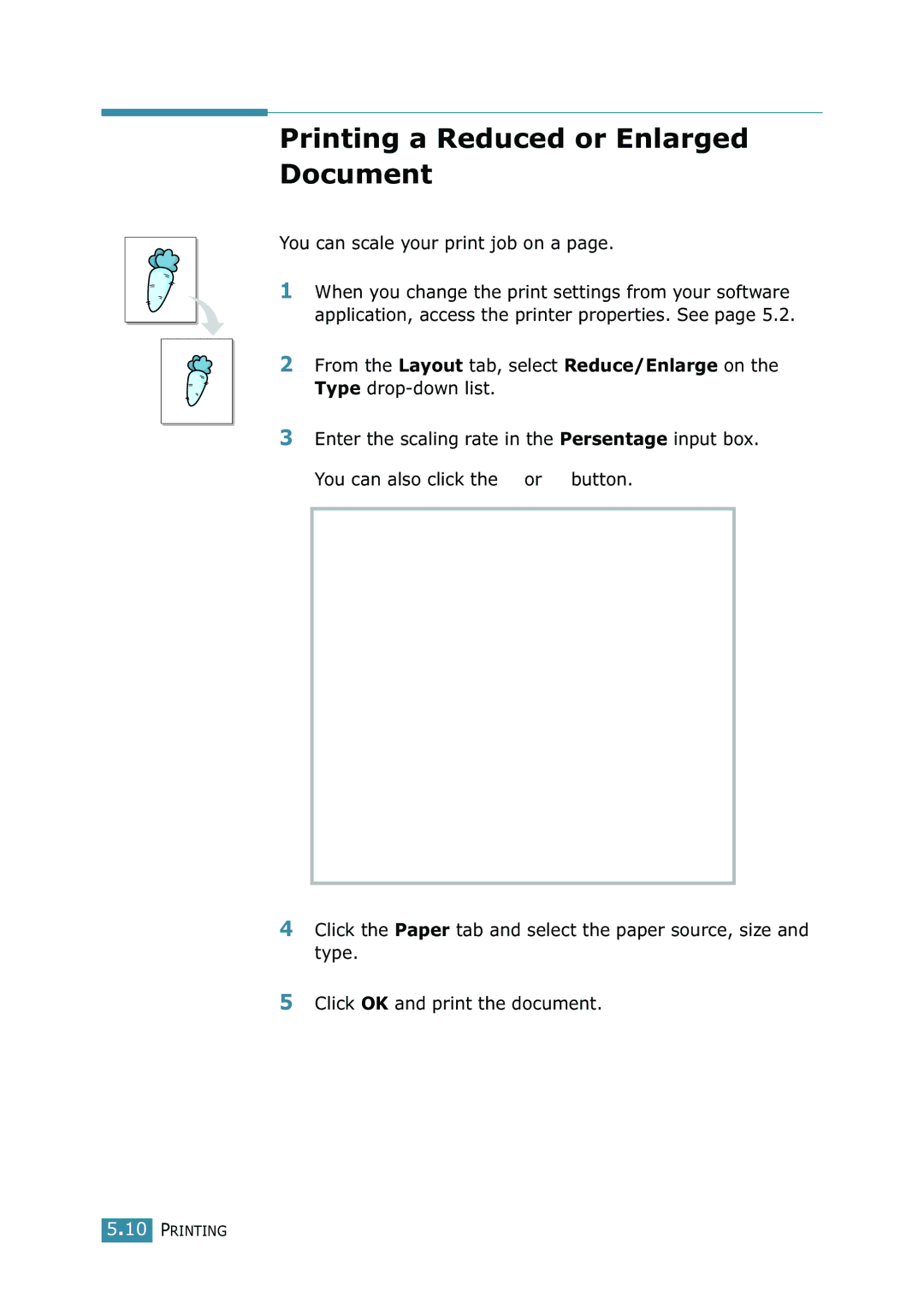 Samsung SCX-4216F manual Printing a Reduced or Enlarged Document, You can scale your print job on a 