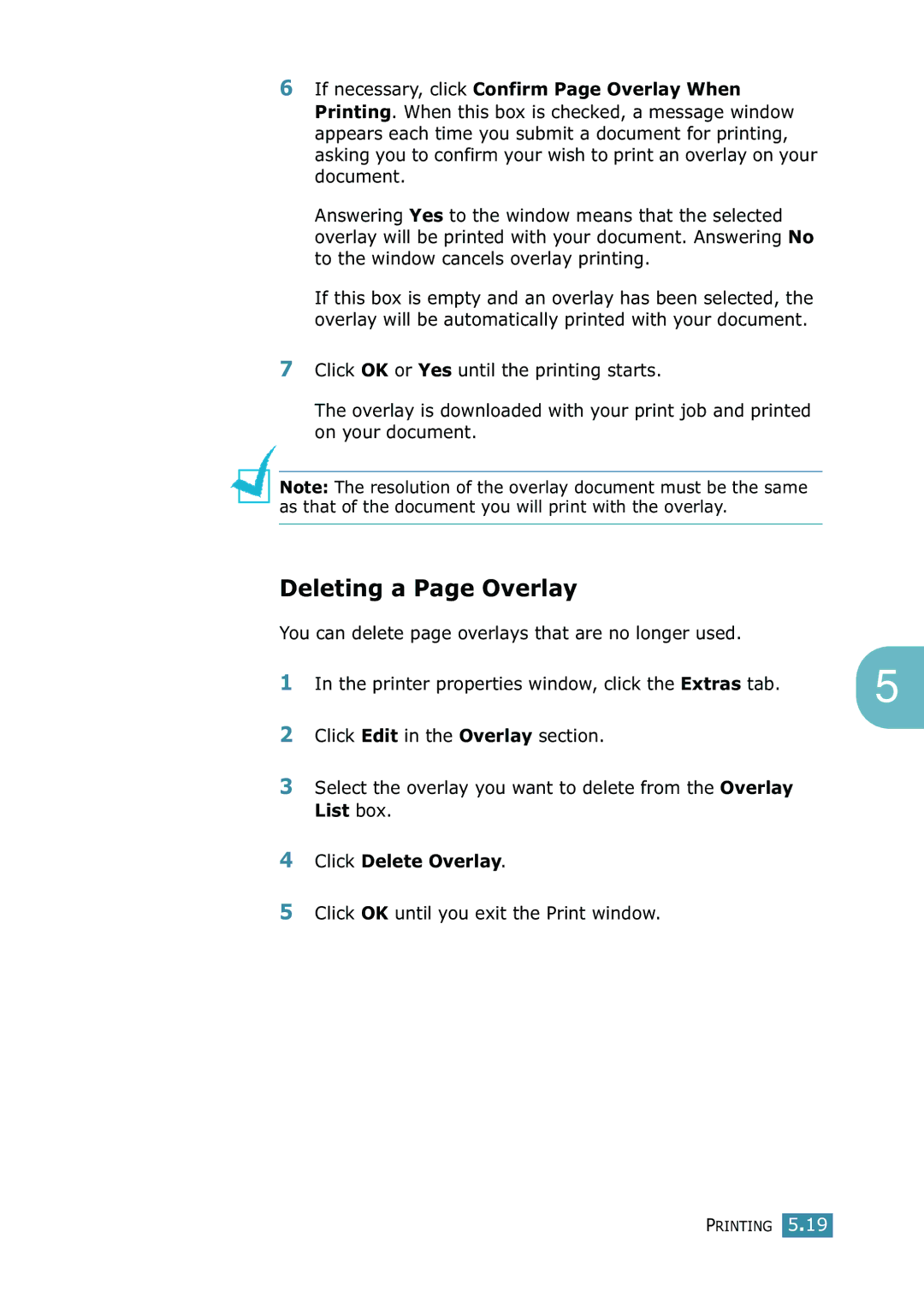 Samsung SCX-4216F manual Deleting a Page Overlay, Click Delete Overlay, Click OK until you exit the Print window 