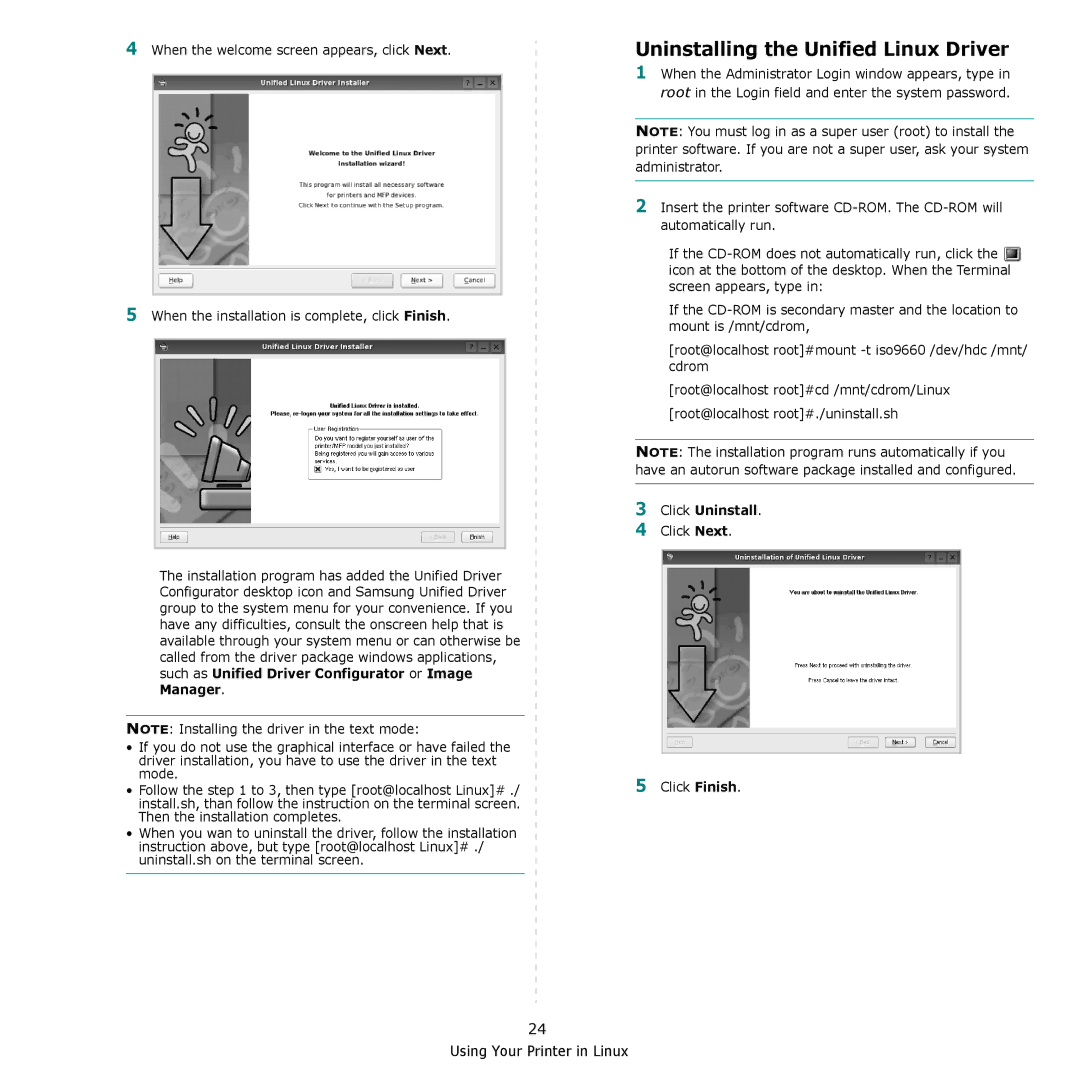 Samsung SCX-4300 manual Uninstalling the Unified Linux Driver, Click Uninstall, Click Next Click Finish 