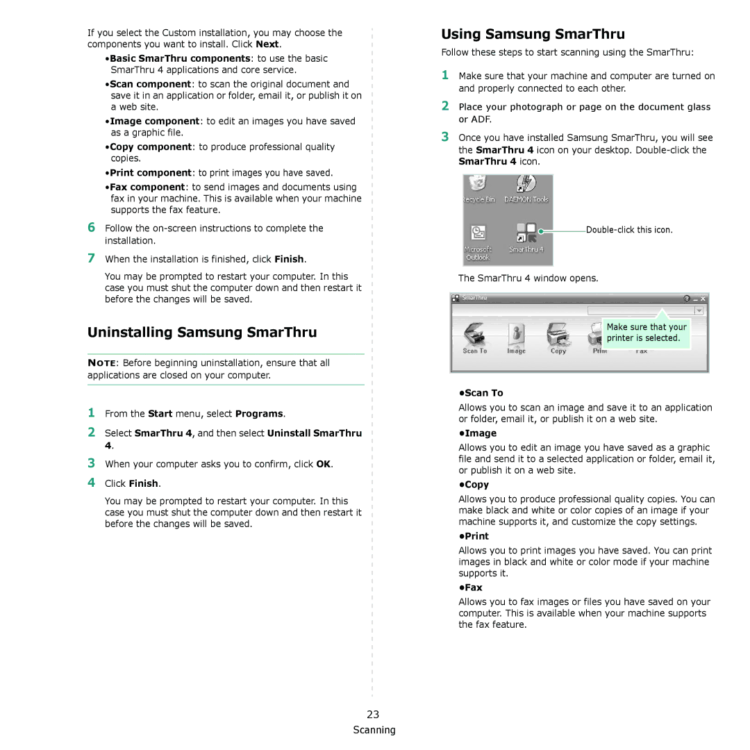 Samsung SCX-4521F, SCX-4321 manual Uninstalling Samsung SmarThru, Using Samsung SmarThru 