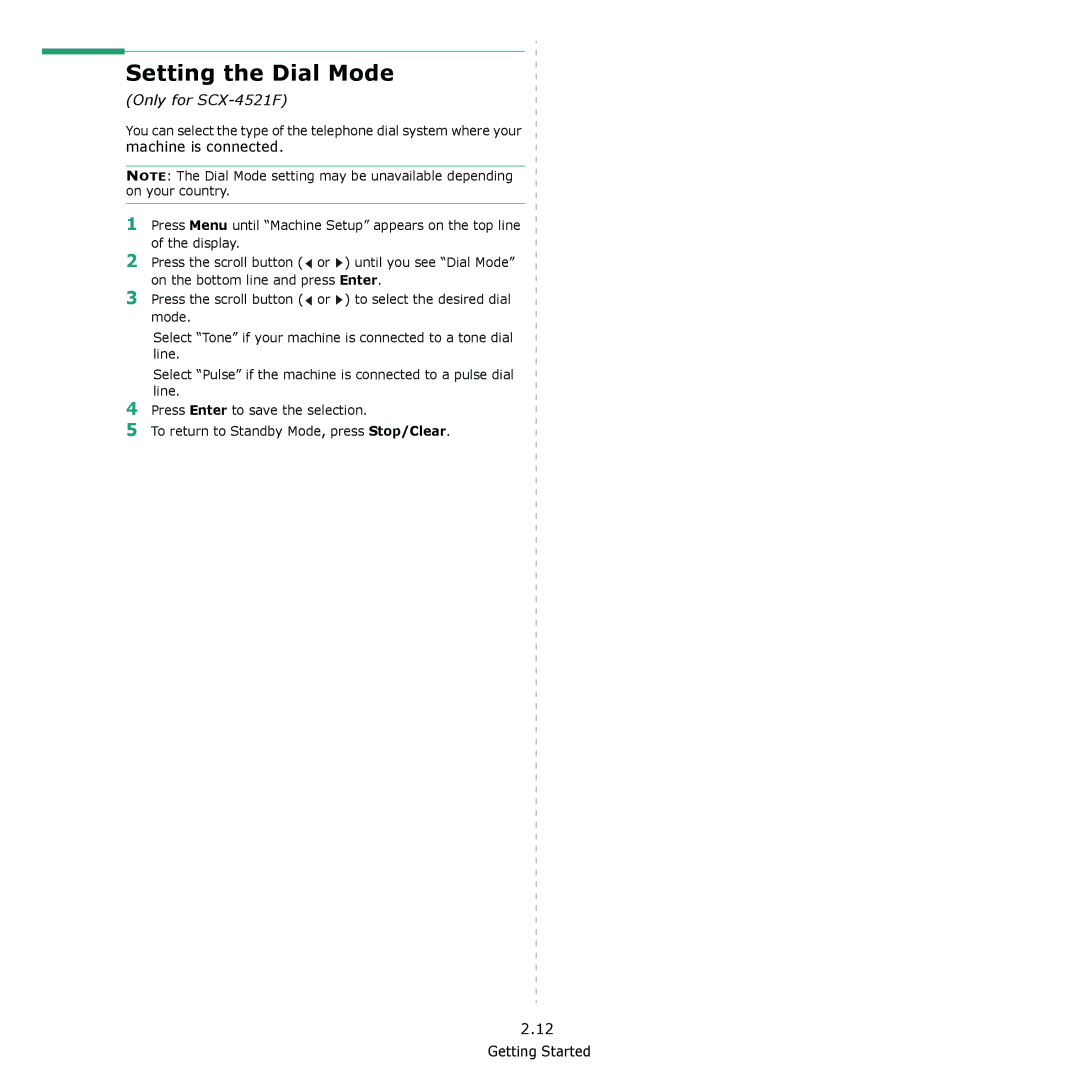 Samsung SCX-4521F, SCX-4321 manual Setting the Dial Mode, Machine is connected 