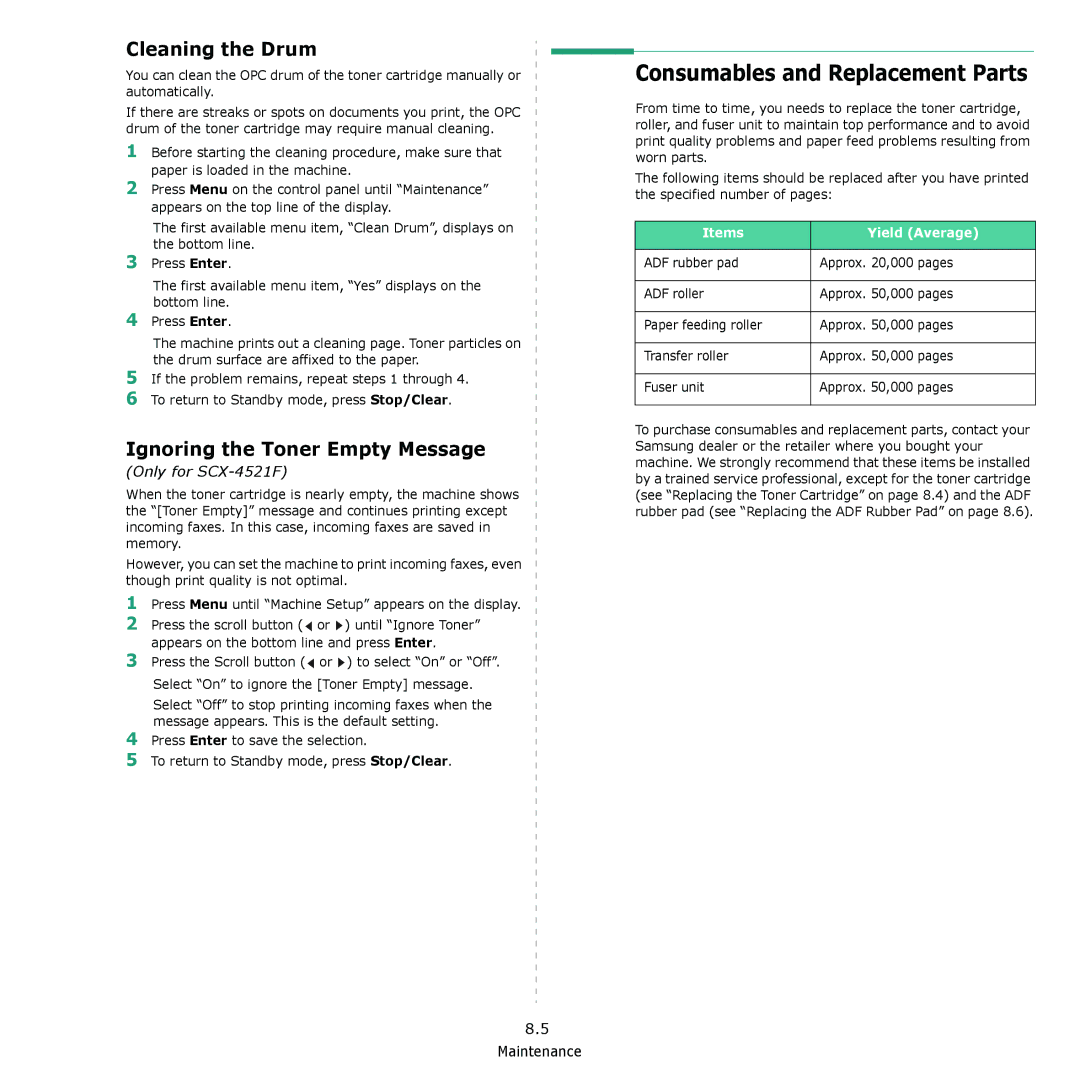 Samsung SCX-4521F, SCX-4321 manual Cleaning the Drum, Ignoring the Toner Empty Message, Items Yield Average 