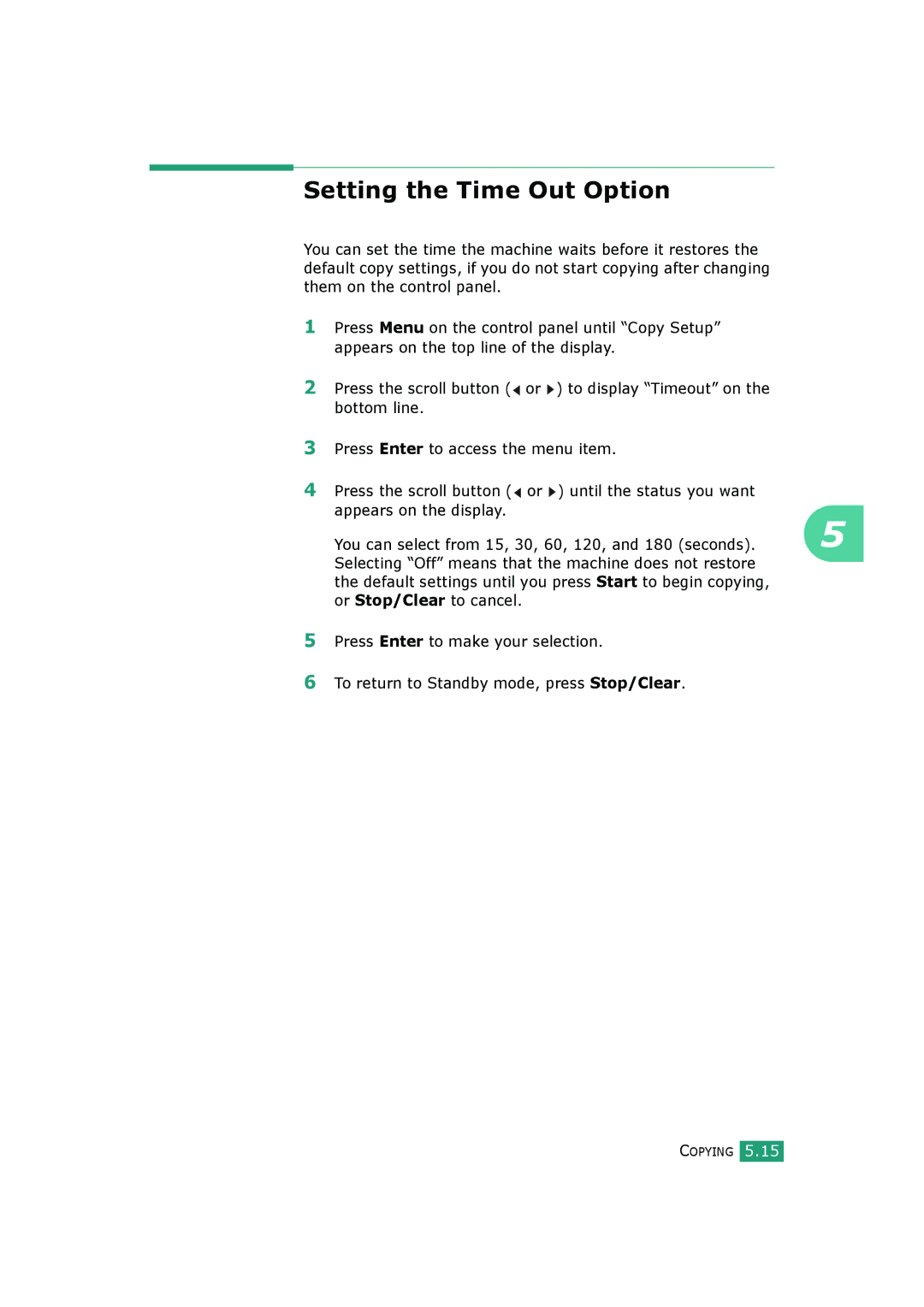 Samsung SCX-4720FS, SCX-4520S manual Setting the Time Out Option 