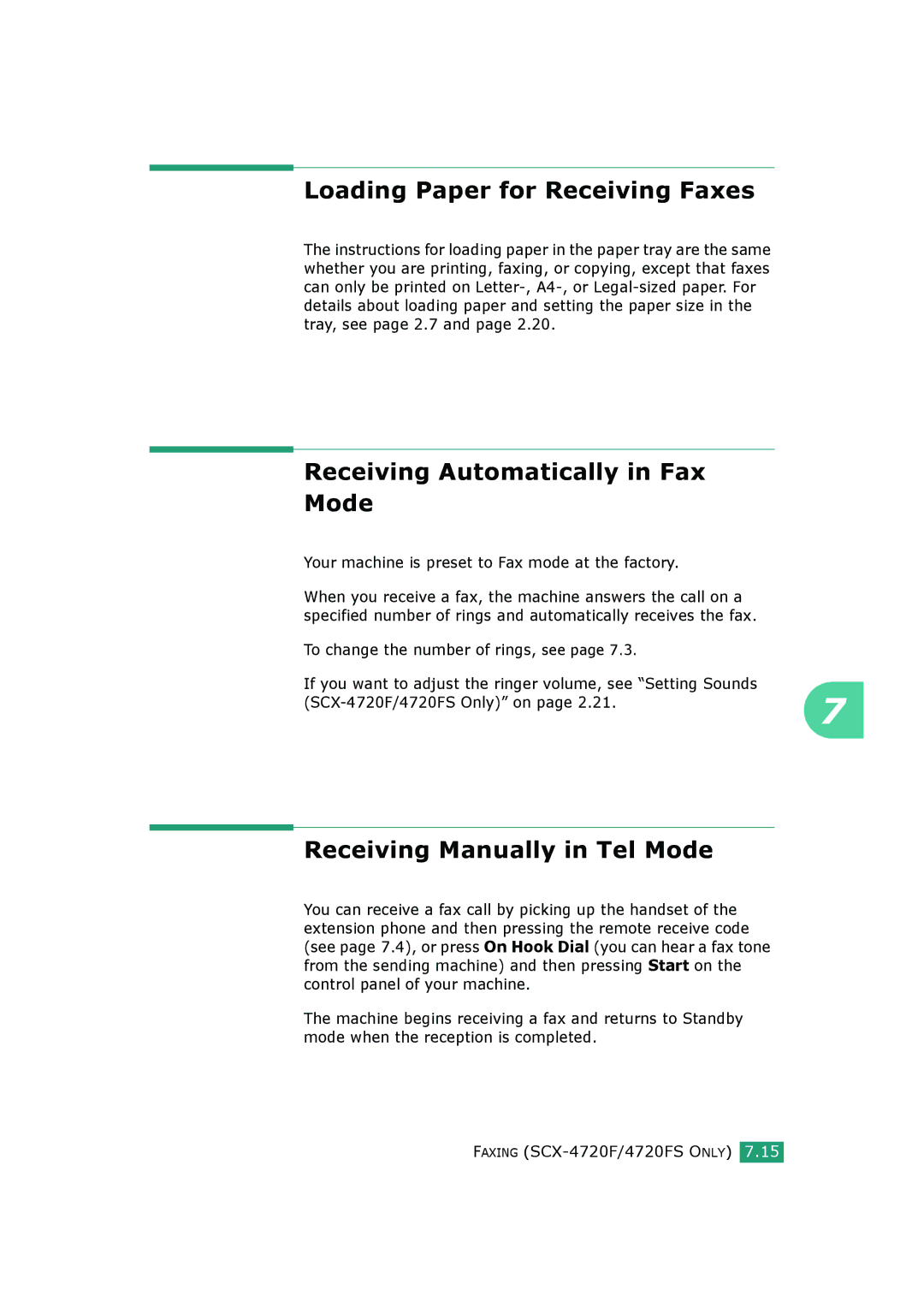 Samsung SCX-4720FS Loading Paper for Receiving Faxes, Receiving Automatically in Fax Mode, Receiving Manually in Tel Mode 