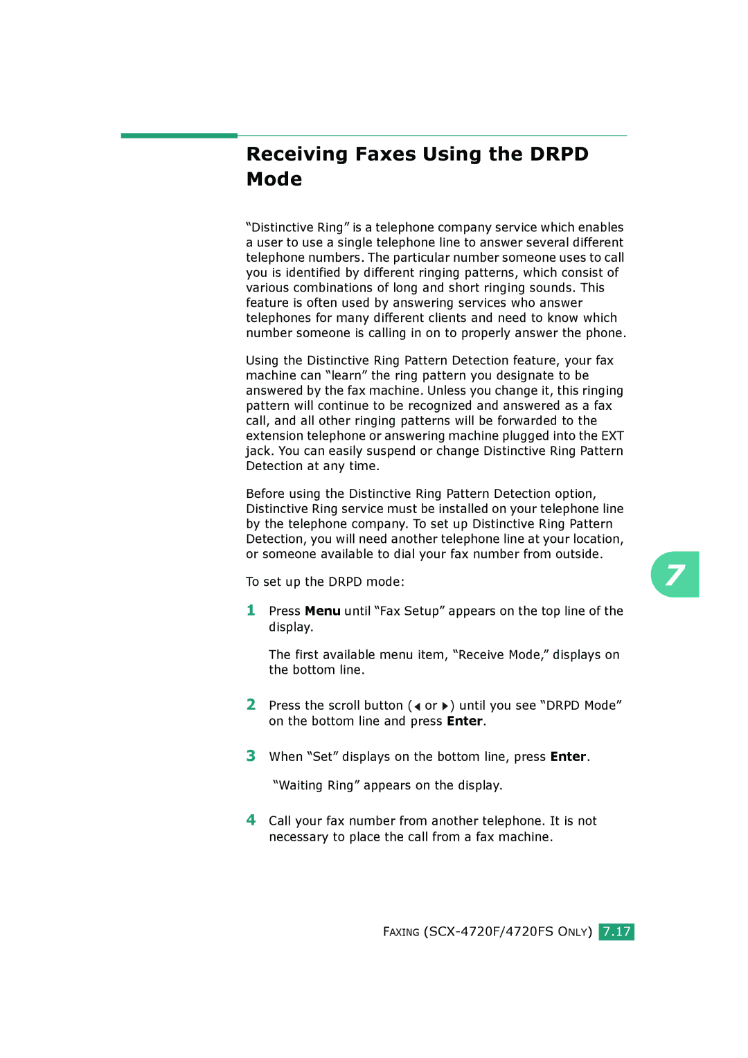 Samsung SCX-4720FS, SCX-4520S manual Receiving Faxes Using the Drpd Mode 