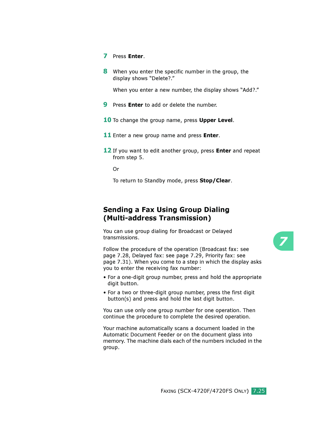 Samsung SCX-4520S, SCX-4720FS manual Sending a Fax Using Group Dialing Multi-address Transmission 