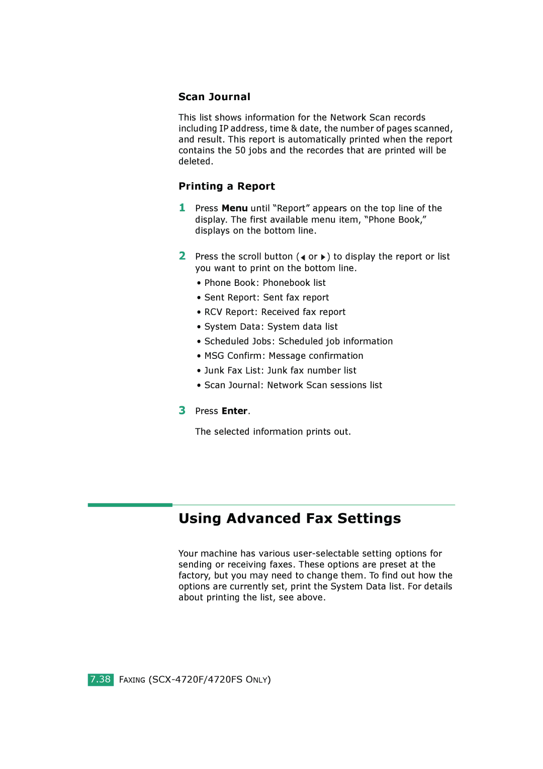 Samsung SCX-4720FS, SCX-4520S manual Using Advanced Fax Settings, Scan Journal, Printing a Report 