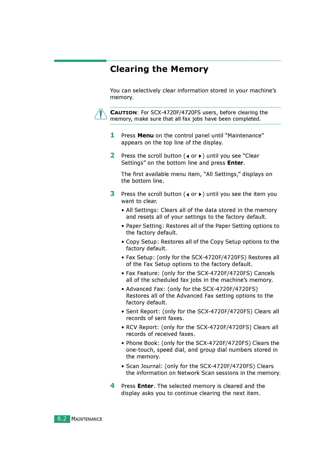 Samsung SCX-4720FS, SCX-4520S manual Clearing the Memory 