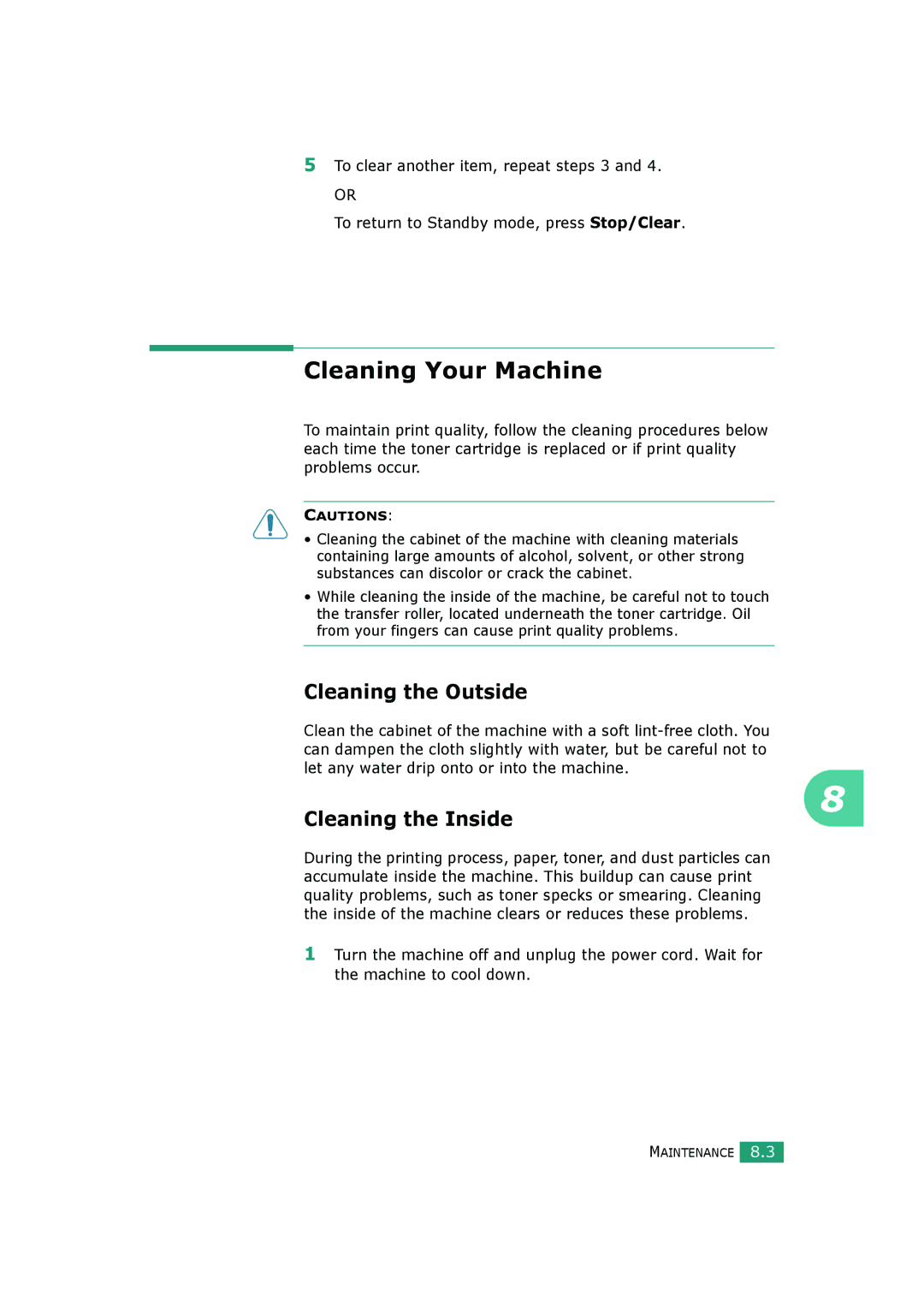 Samsung SCX-4520S, SCX-4720FS manual Cleaning Your Machine, Cleaning the Outside, Cleaning the Inside 