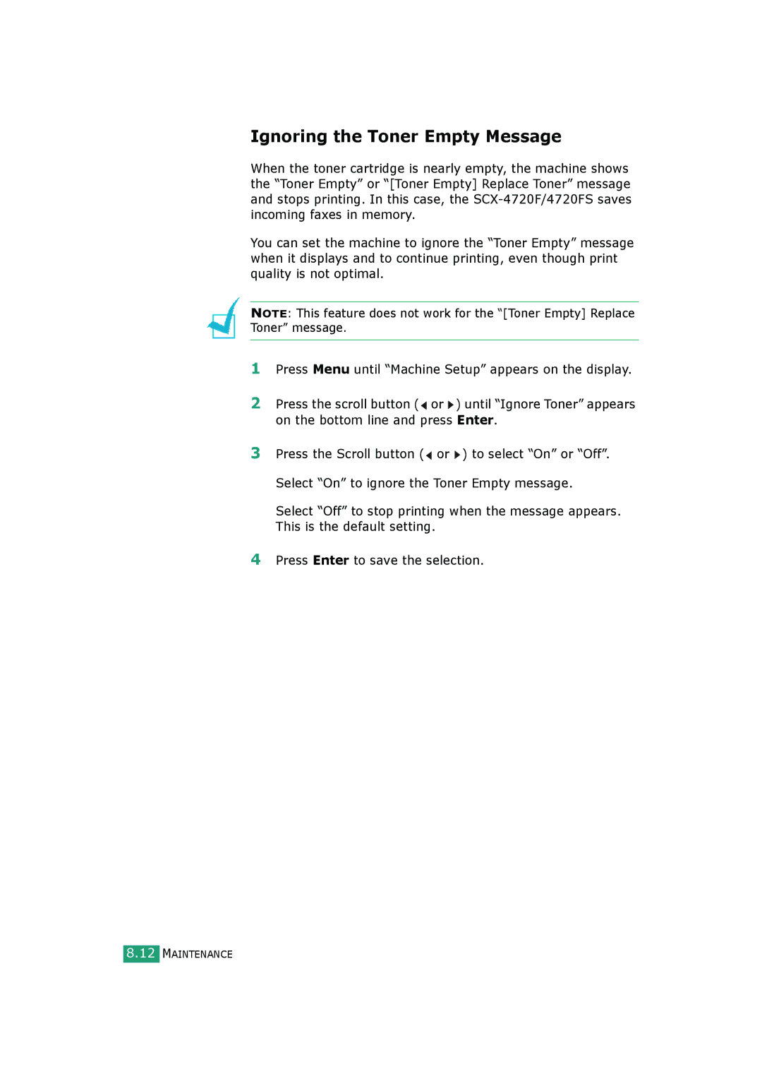 Samsung SCX-4520S, SCX-4720FS manual Ignoring the Toner Empty Message 