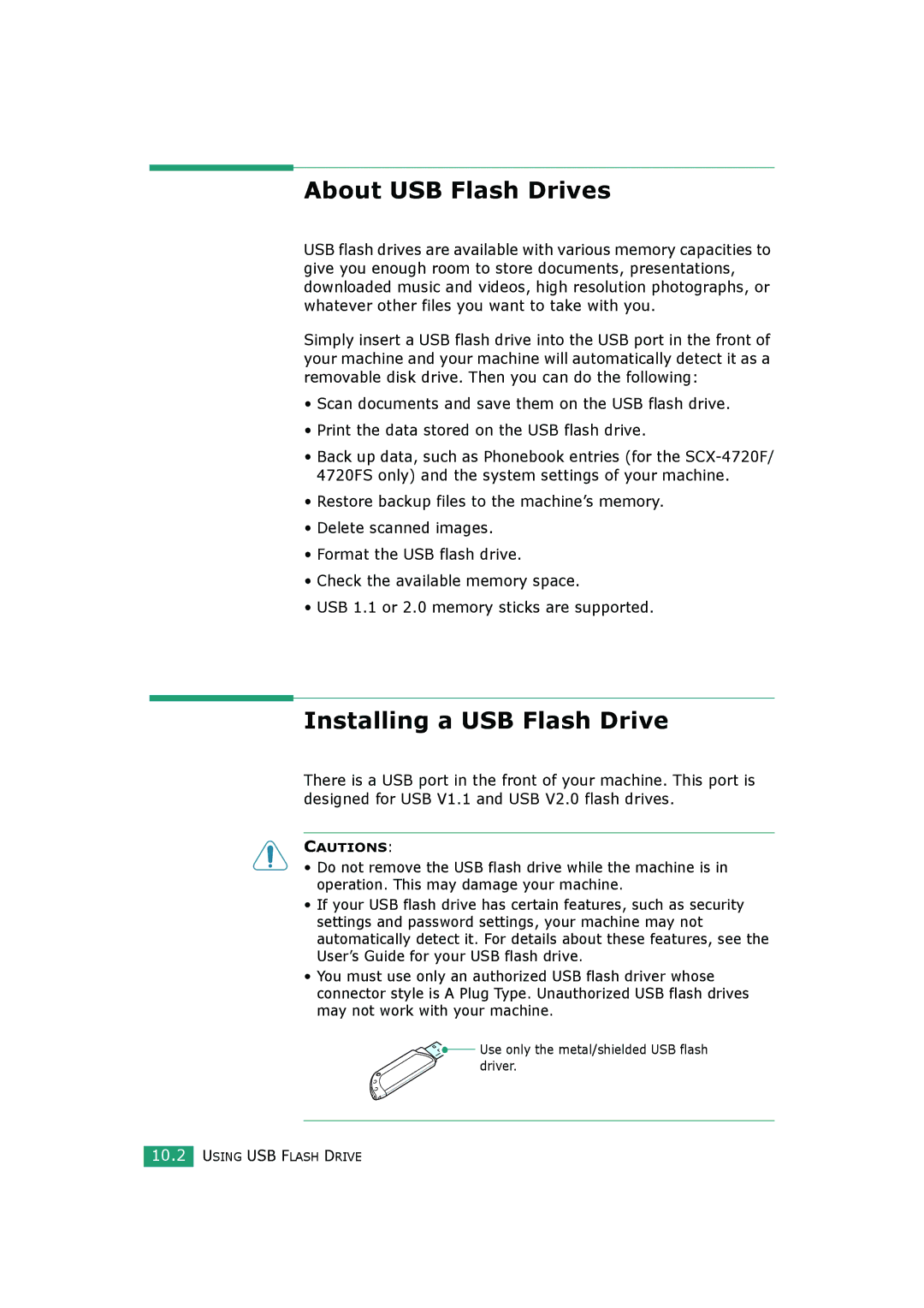 Samsung SCX-4520S, SCX-4720FS manual About USB Flash Drives, Installing a USB Flash Drive 