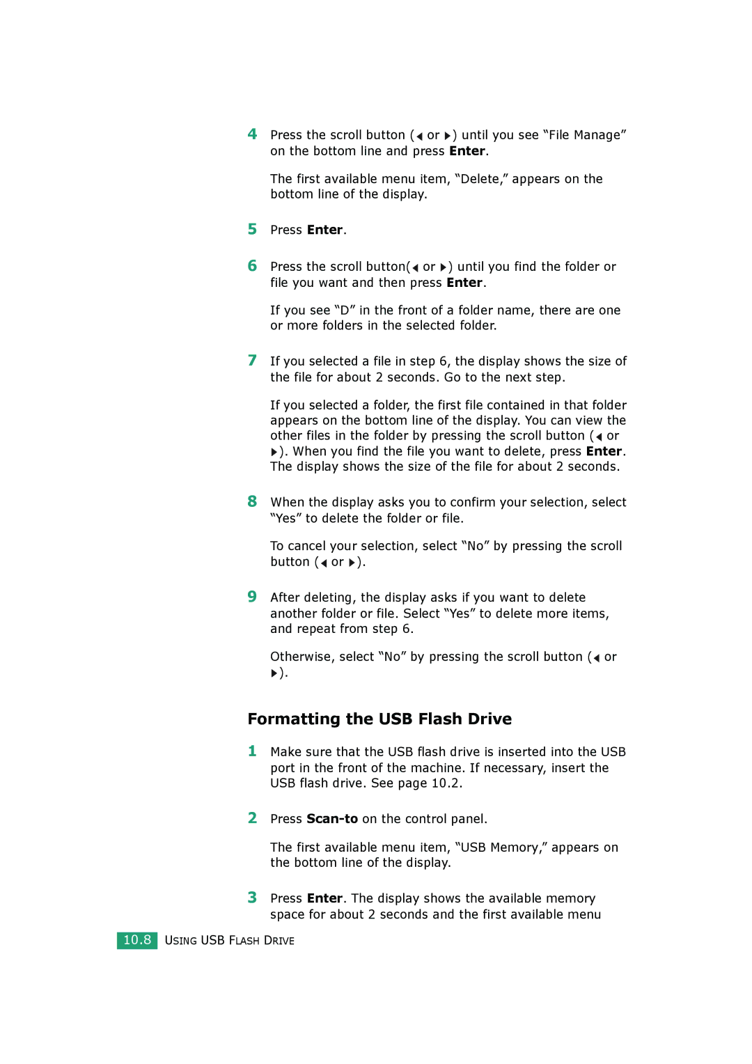 Samsung SCX-4520S, SCX-4720FS manual Formatting the USB Flash Drive, Otherwise, select No by pressing the scroll button or 