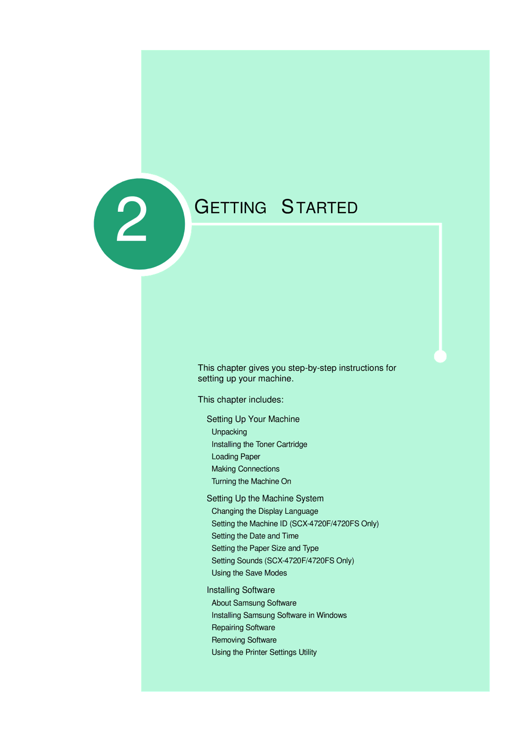 Samsung SCX-4720FS, SCX-4520S manual Setting Up Your Machine, Setting Up the Machine System, Installing Software 