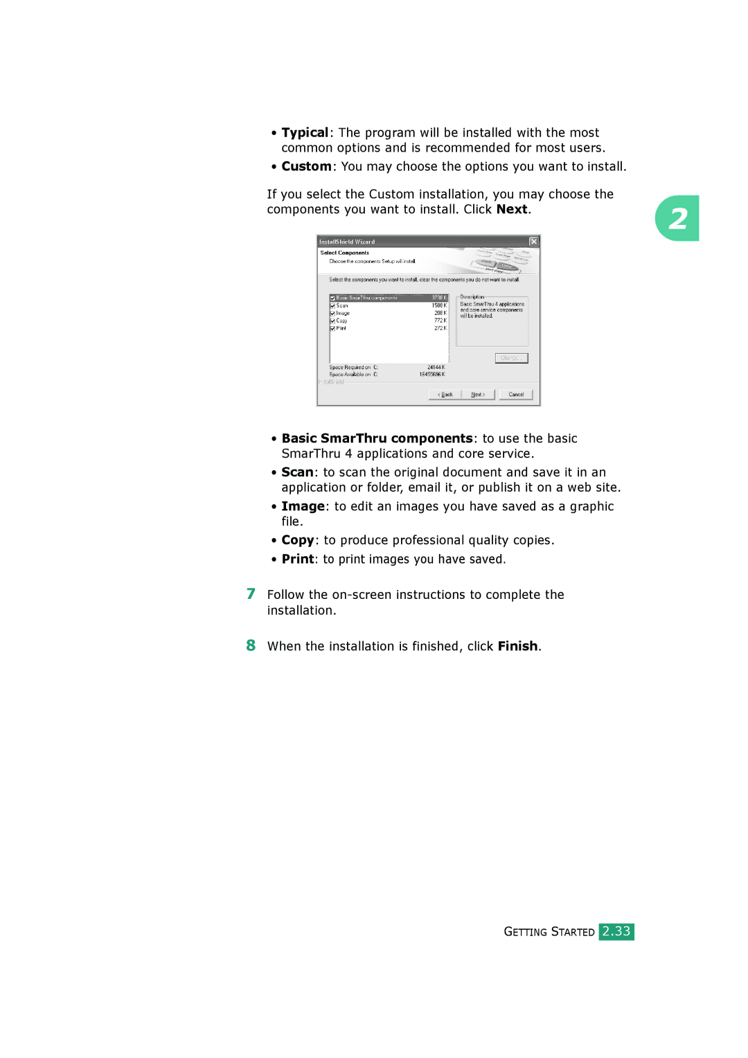 Samsung SCX-4720FS, SCX-4520S manual Components you want to install. Click Next 