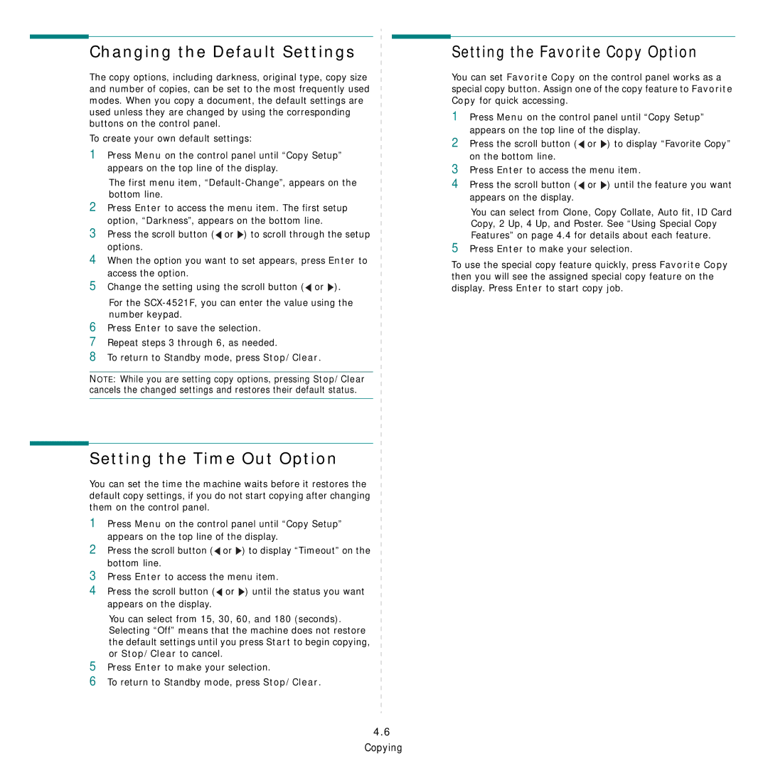 Samsung SCX-4521FG manual Changing the Default Settings, Setting the Time Out Option, Setting the Favorite Copy Option 