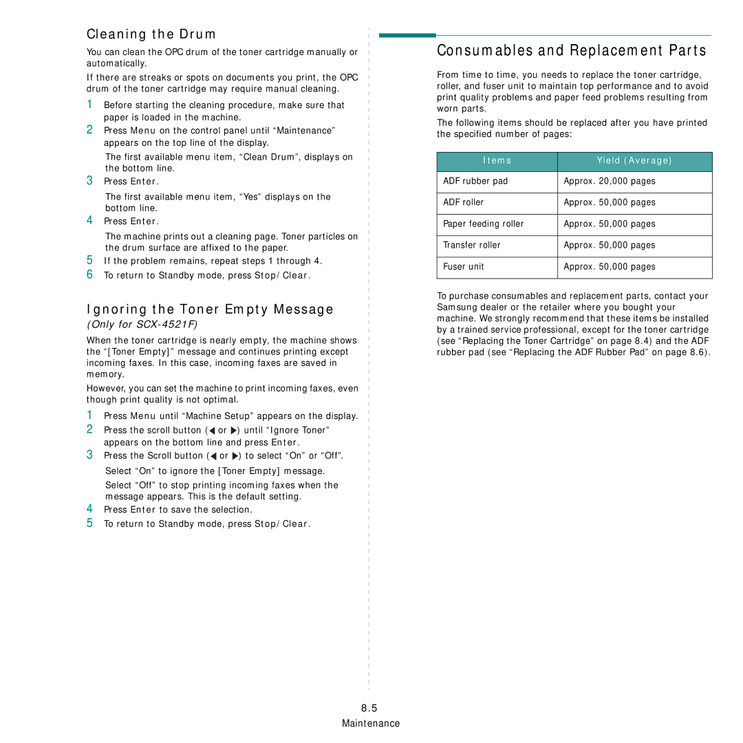 Samsung SCX-4521FG manual Cleaning the Drum, Ignoring the Toner Empty Message, Items Yield Average 