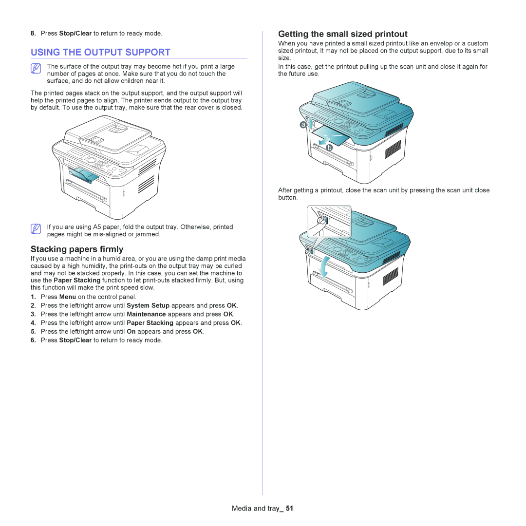 Samsung SCX-4600, SCX-4623 manual Using the Output Support, Stacking papers firmly, Getting the small sized printout 