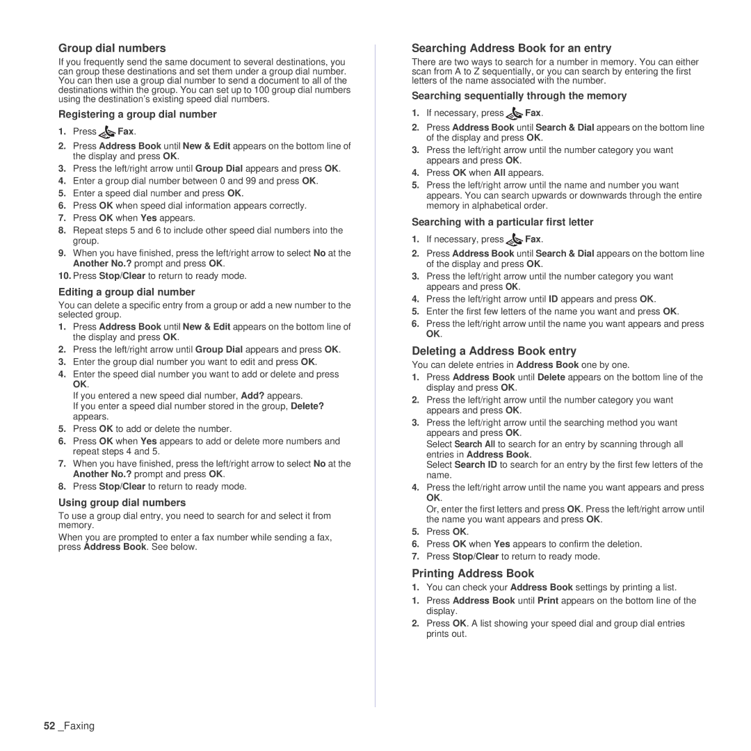 Samsung SCX-4x26 manual Group dial numbers, Searching Address Book for an entry, Deleting a Address Book entry 