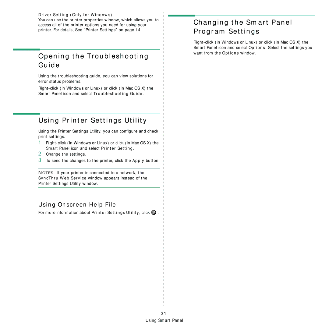 Samsung SCX-4x24, SCX-4x28 manual Opening the Troubleshooting Guide, Changing the Smart Panel Program Settings 