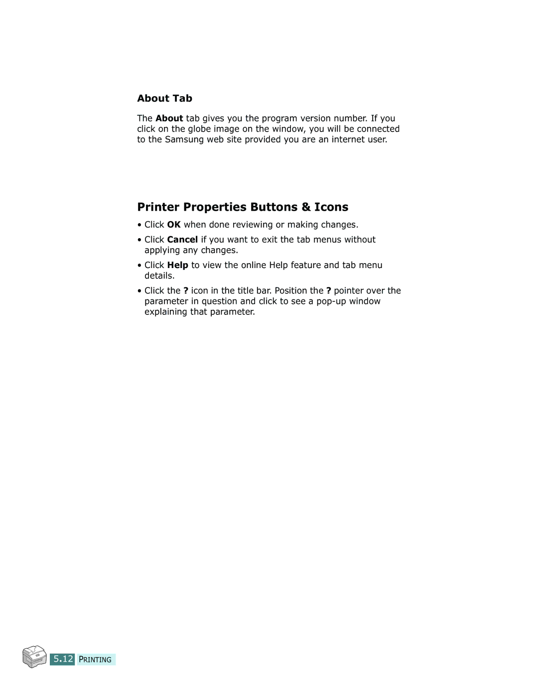 Samsung SCX-5112, SCX-5312F manual Printer Properties Buttons & Icons, About Tab 