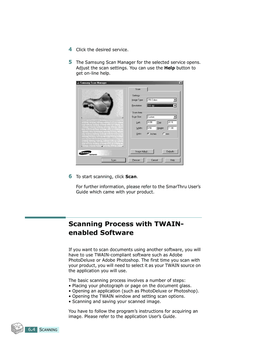 Samsung SCX-5112, SCX-5312F manual Scanning Process with TWAIN- enabled Software 