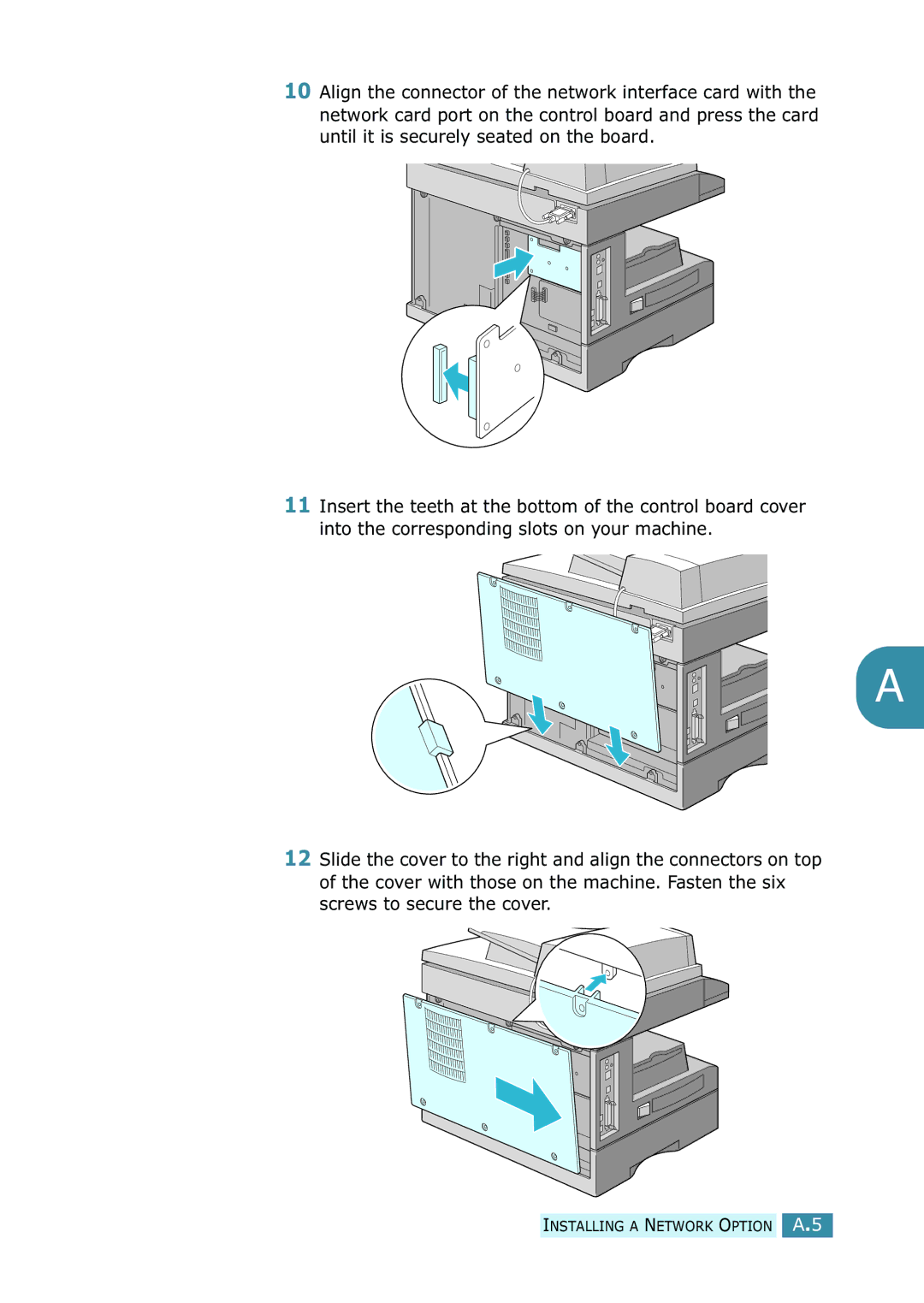 Samsung SCX-5115, SCX-5315F/5115 manual Installing a Network Option A.5 