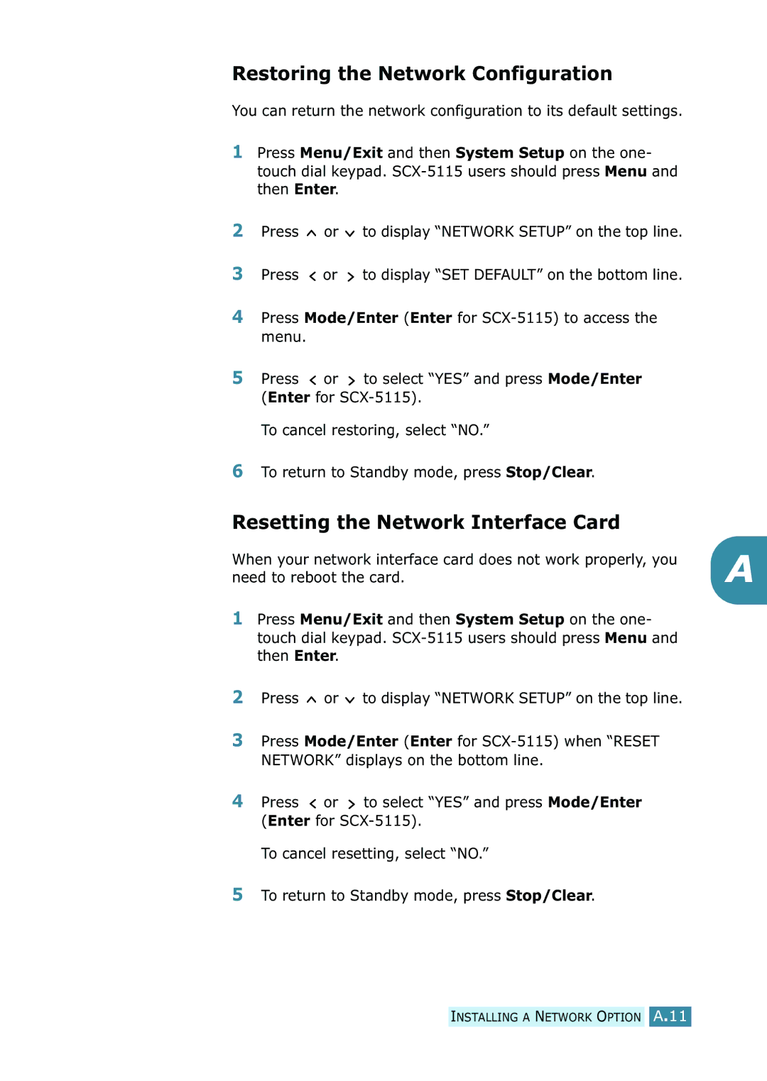 Samsung SCX-5115, SCX-5315F/5115 manual Restoring the Network Configuration, Resetting the Network Interface Card 