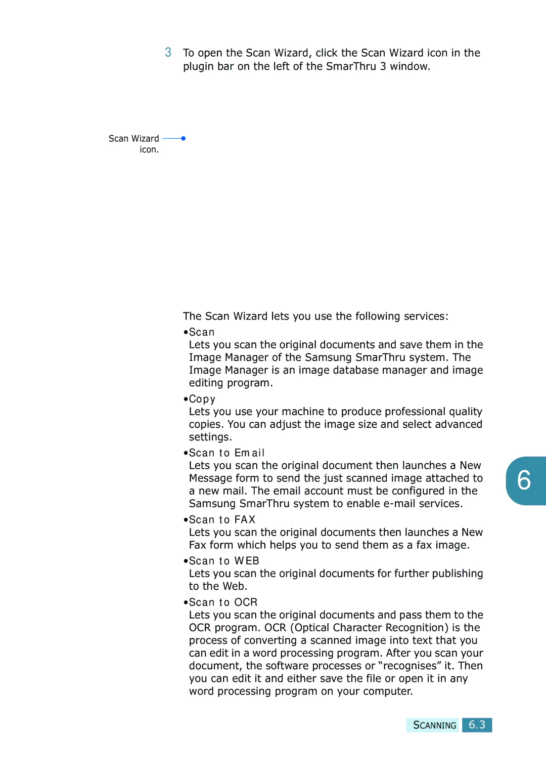 Samsung SCX-5315F/5115, SCX-5115 manual Copy, Scan to Email, Scan to FAX, Scan to WEB, Scan to OCR 