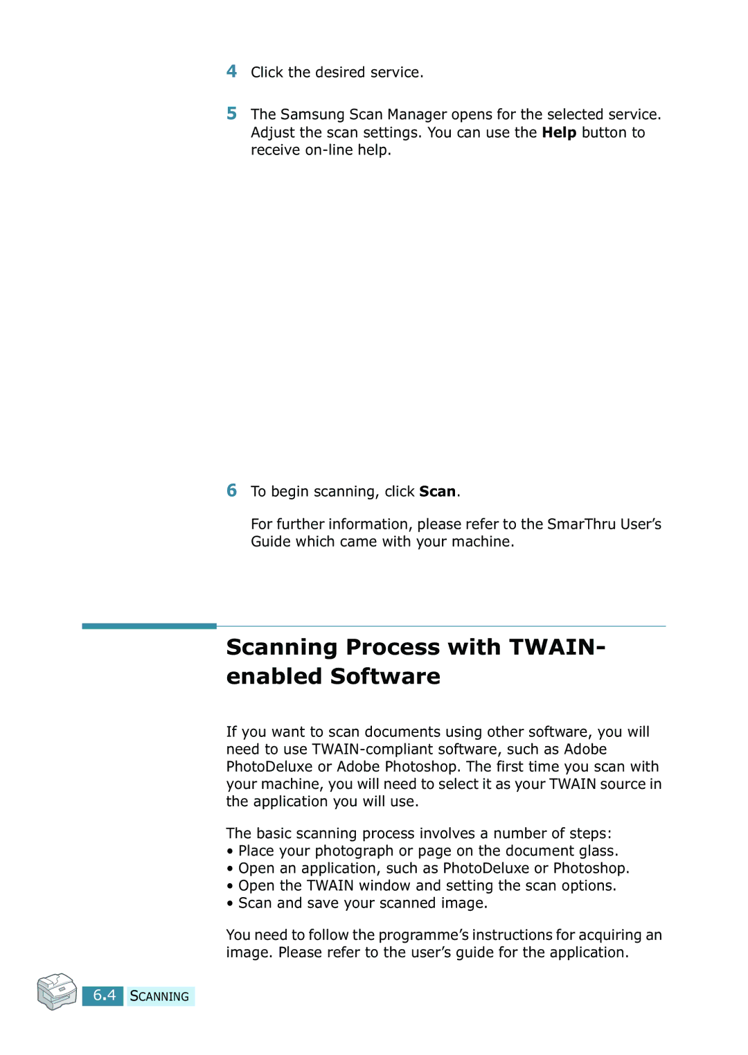 Samsung SCX-5315F/5115, SCX-5115 manual Scanning Process with TWAIN- enabled Software 