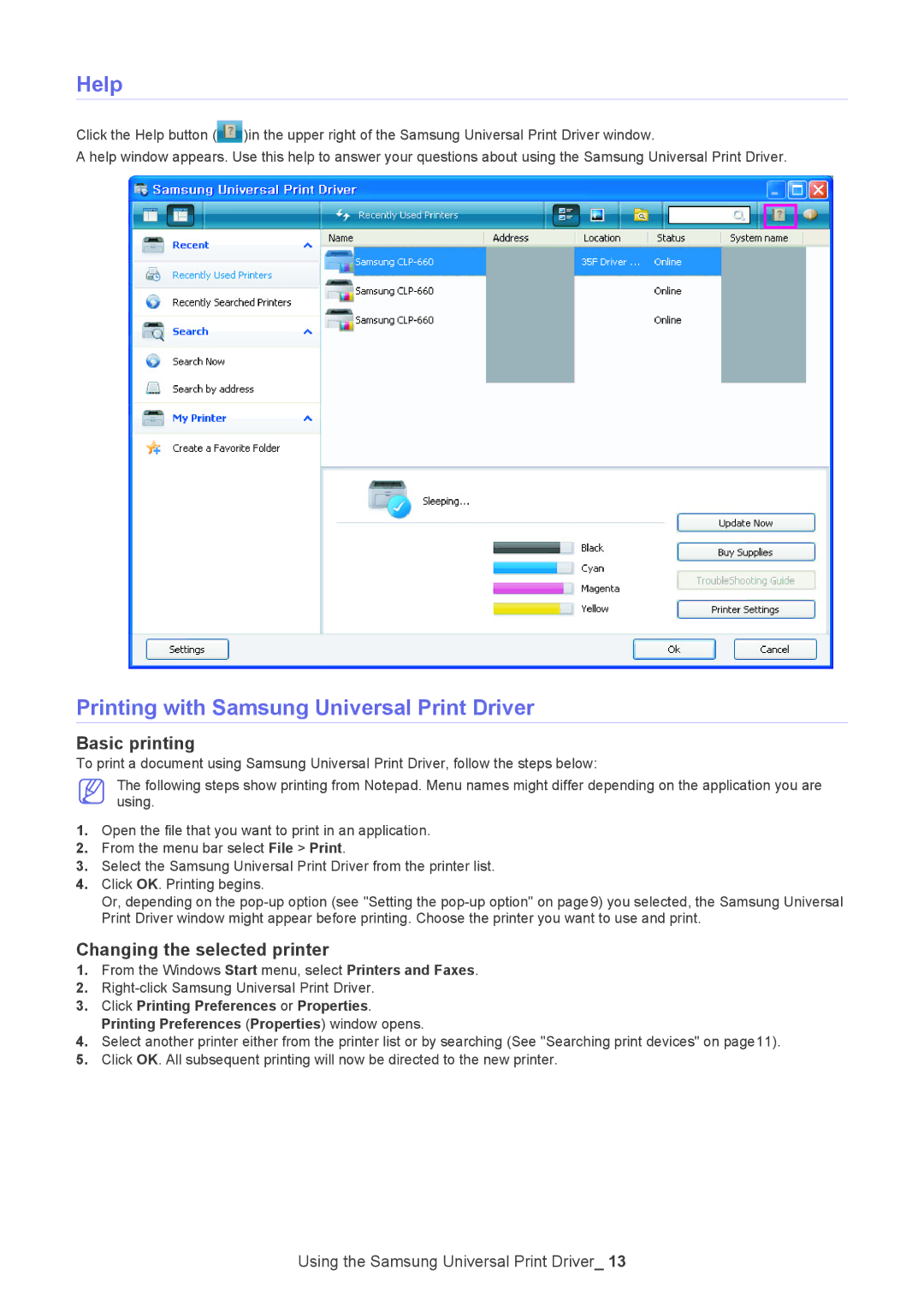 Samsung SCX-5635FN manual Help, Printing with Samsung Universal Print Driver, Basic printing, Changing the selected printer 