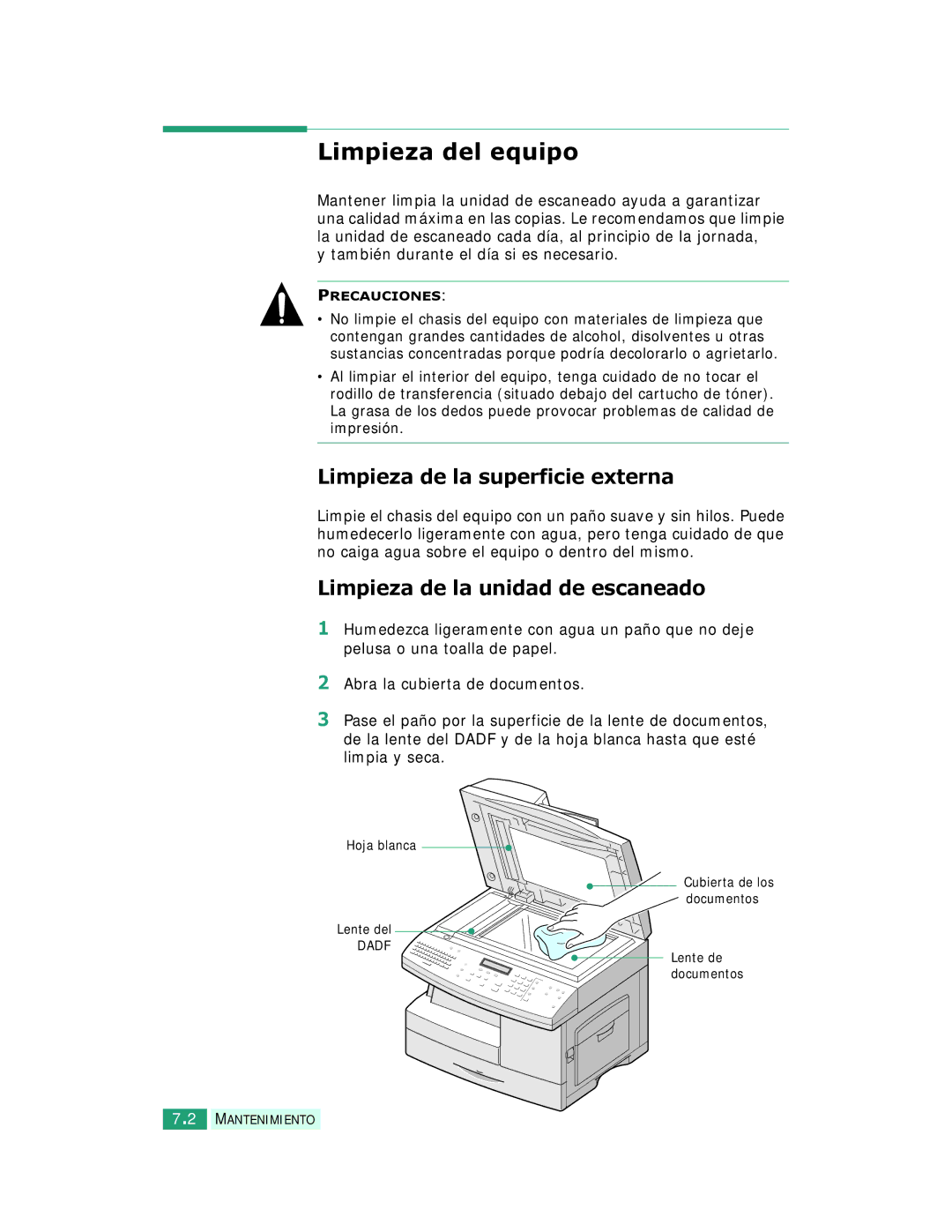 Samsung SCX-6220, SCX-6320F Limpieza del equipo, Limpieza de la superficie externa, Limpieza de la unidad de escaneado 