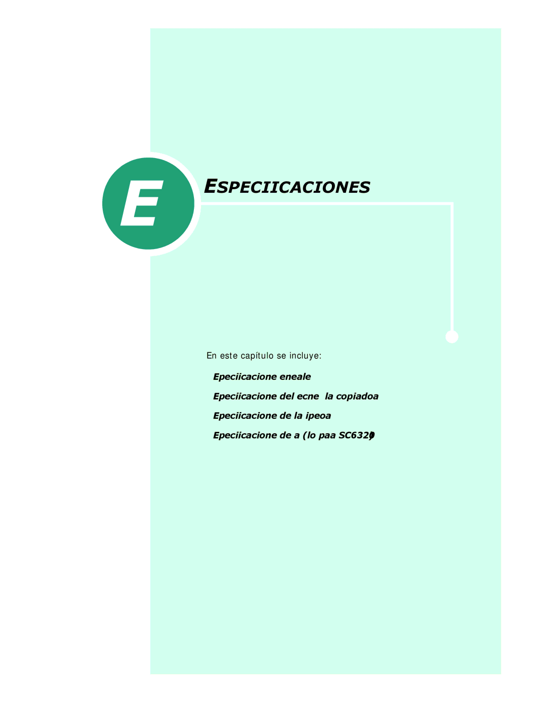 Samsung SCX-6320F, SCX-6220 manual Especificaciones, En este capítulo se incluye 