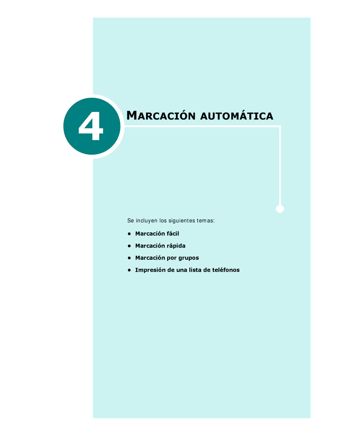 Samsung SCX-6320F, SCX-6220 manual Marcación Automática, Se incluyen los siguientes temas 