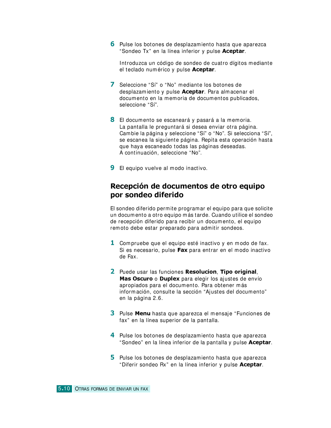 Samsung SCX-6220, SCX-6320F manual Recepción de documentos de otro equipo por sondeo diferido 