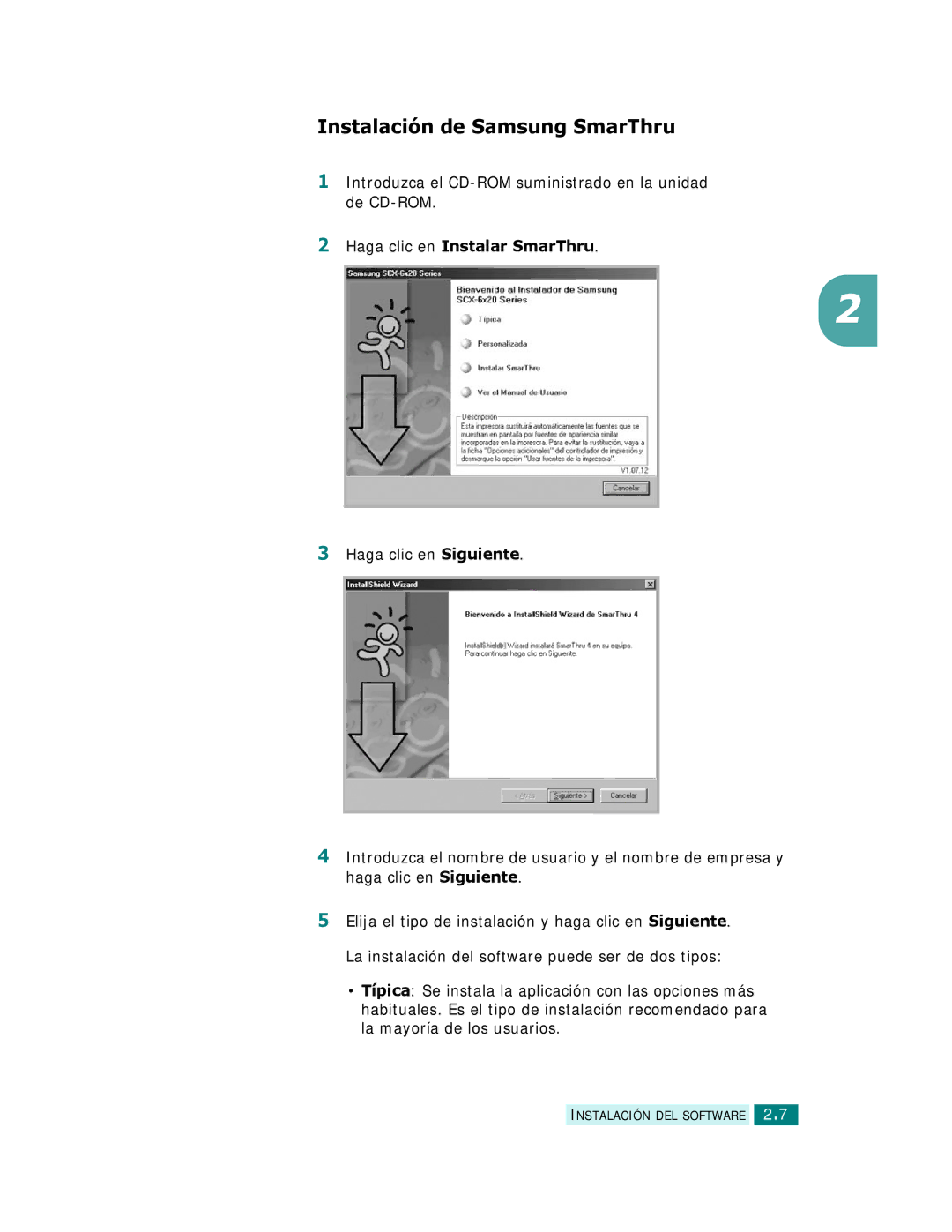 Samsung SCX-6320F, SCX-6220 manual Instalación de Samsung SmarThru, Haga clic en Instalar SmarThru 