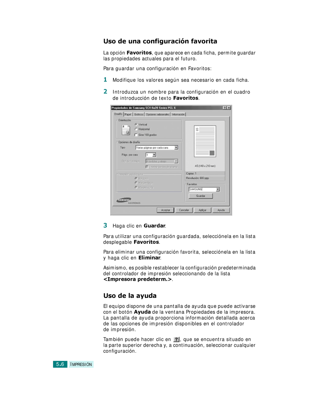 Samsung SCX-6220, SCX-6320F manual Uso de una configuración favorita, Uso de la ayuda 