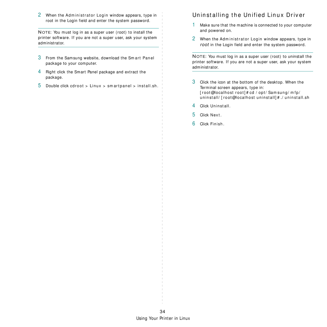 Samsung SCX-6555NX manual Uninstalling the Unified Linux Driver, Double click cdroot Linux smartpanel install.sh 