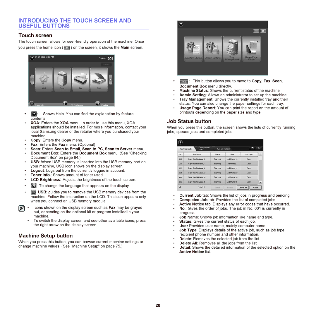 Samsung SCX-6555NX Introducing the Touch Screen and Useful Buttons, Touch screen, Machine Setup button, Job Status button 