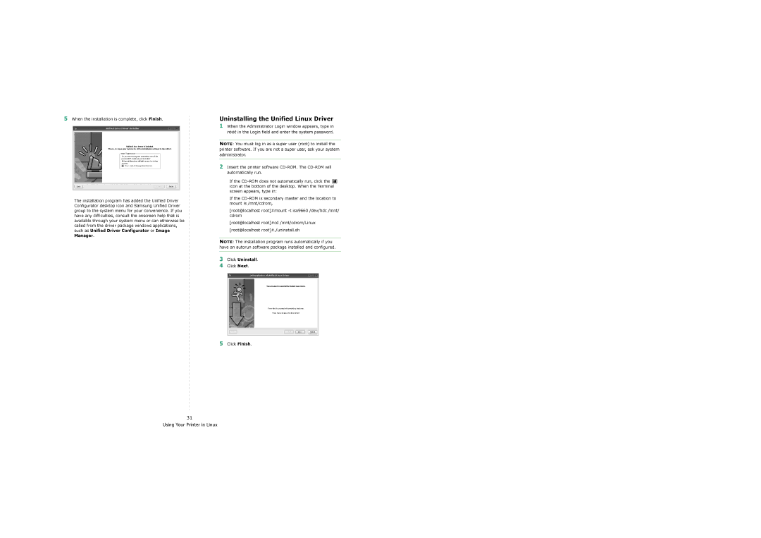 Samsung SCX-6x22 manual Uninstalling the Unified Linux Driver, Click Uninstall 