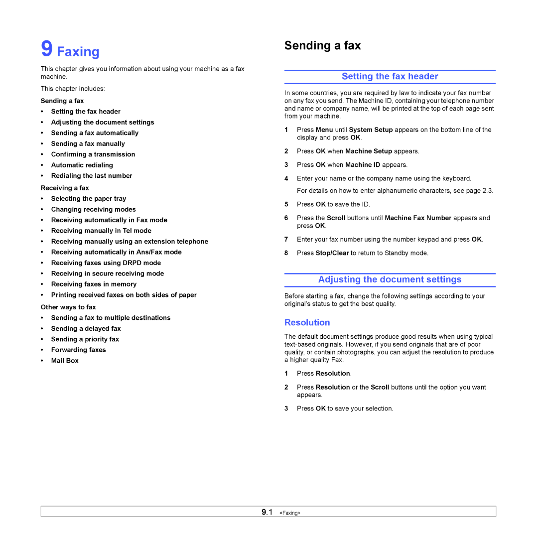 Samsung SCX-6x22 manual Faxing, Setting the fax header, Adjusting the document settings, Press Resolution 