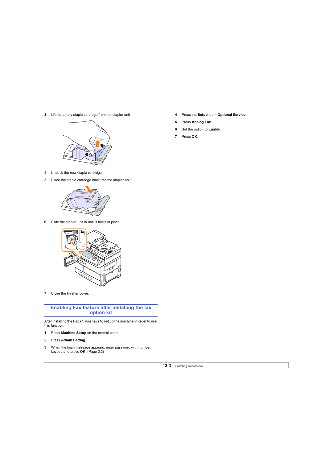 Samsung SCX-6X45 manual Enabling Fax feature after installing the fax Option kit 