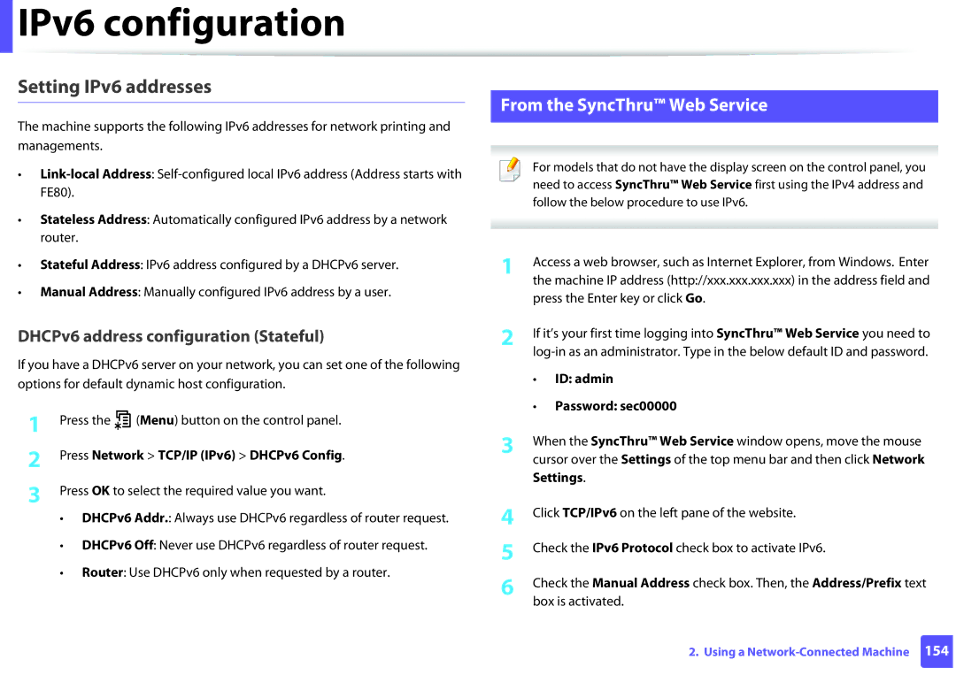 Samsung SCX3405FWXAC From the SyncThru Web Service, Press Network TCP/IP IPv6 DHCPv6 Config, ID admin Password sec00000 
