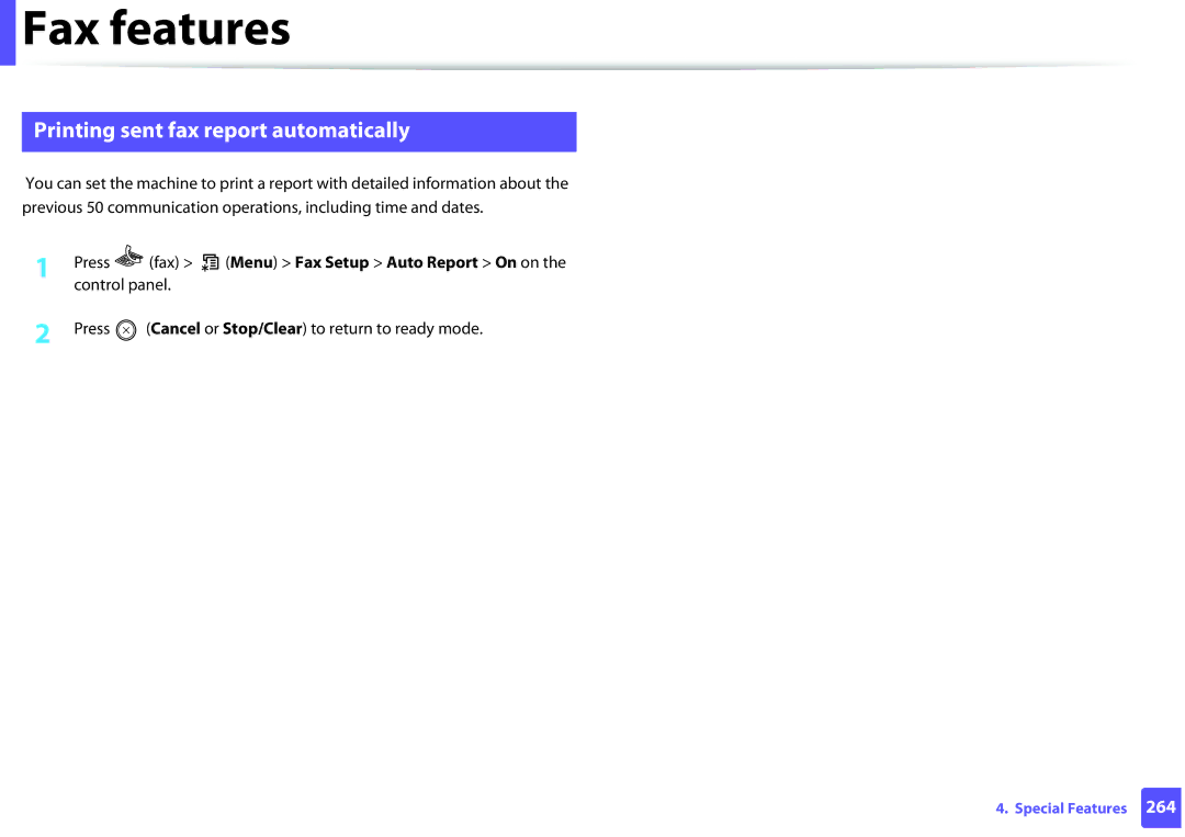 Samsung SCX3405FWXAC, SCX-3405FW manual Printing sent fax report automatically 