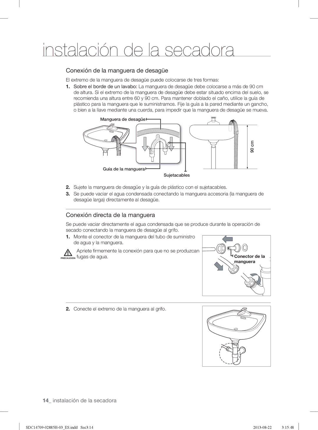 Samsung SDC14709/XEC manual Conexión de la manguera de desagüe, Conecte el extremo de la manguera al grifo 