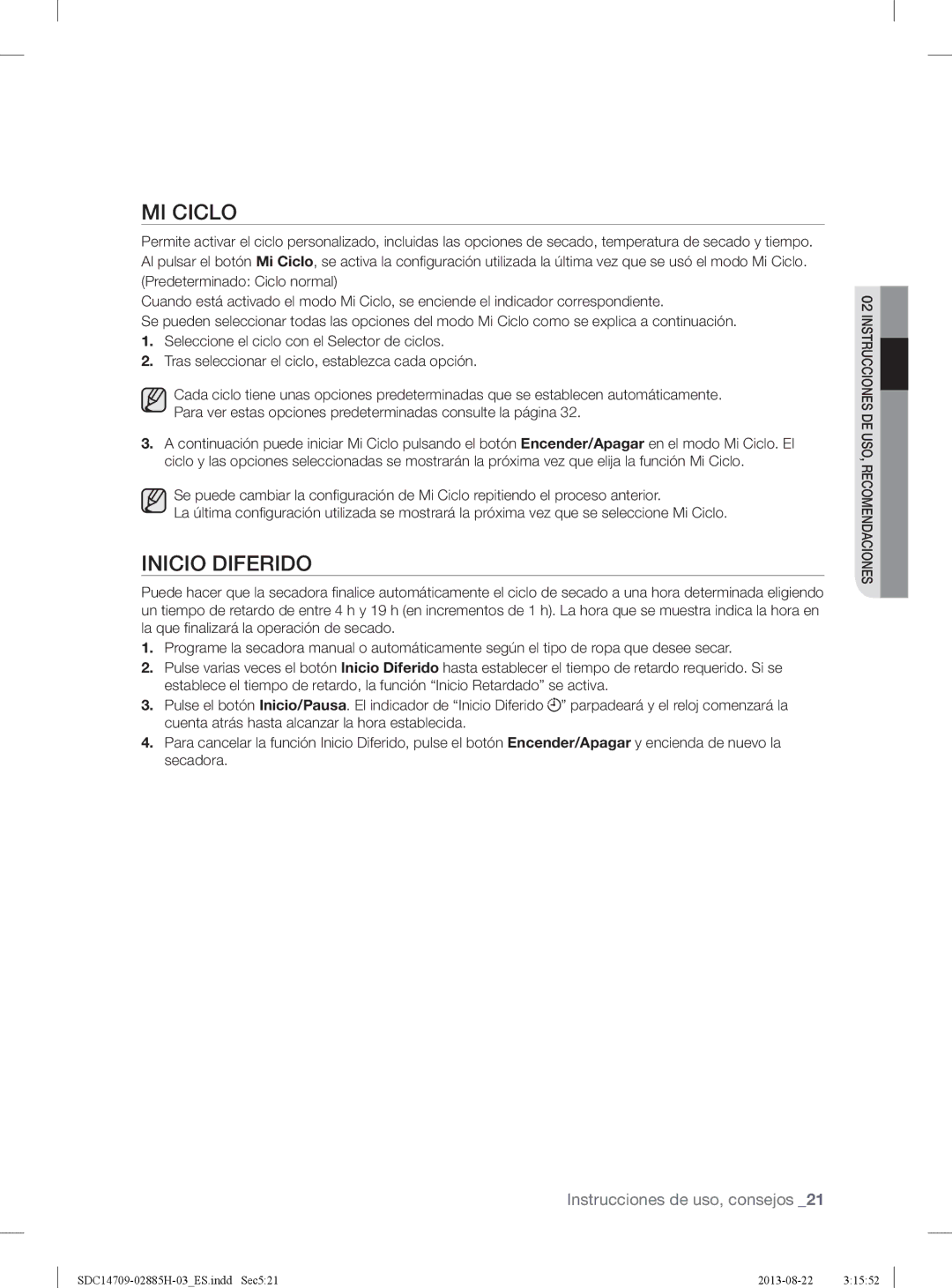 Samsung SDC14709/XEC manual MI Ciclo, Inicio Diferido 