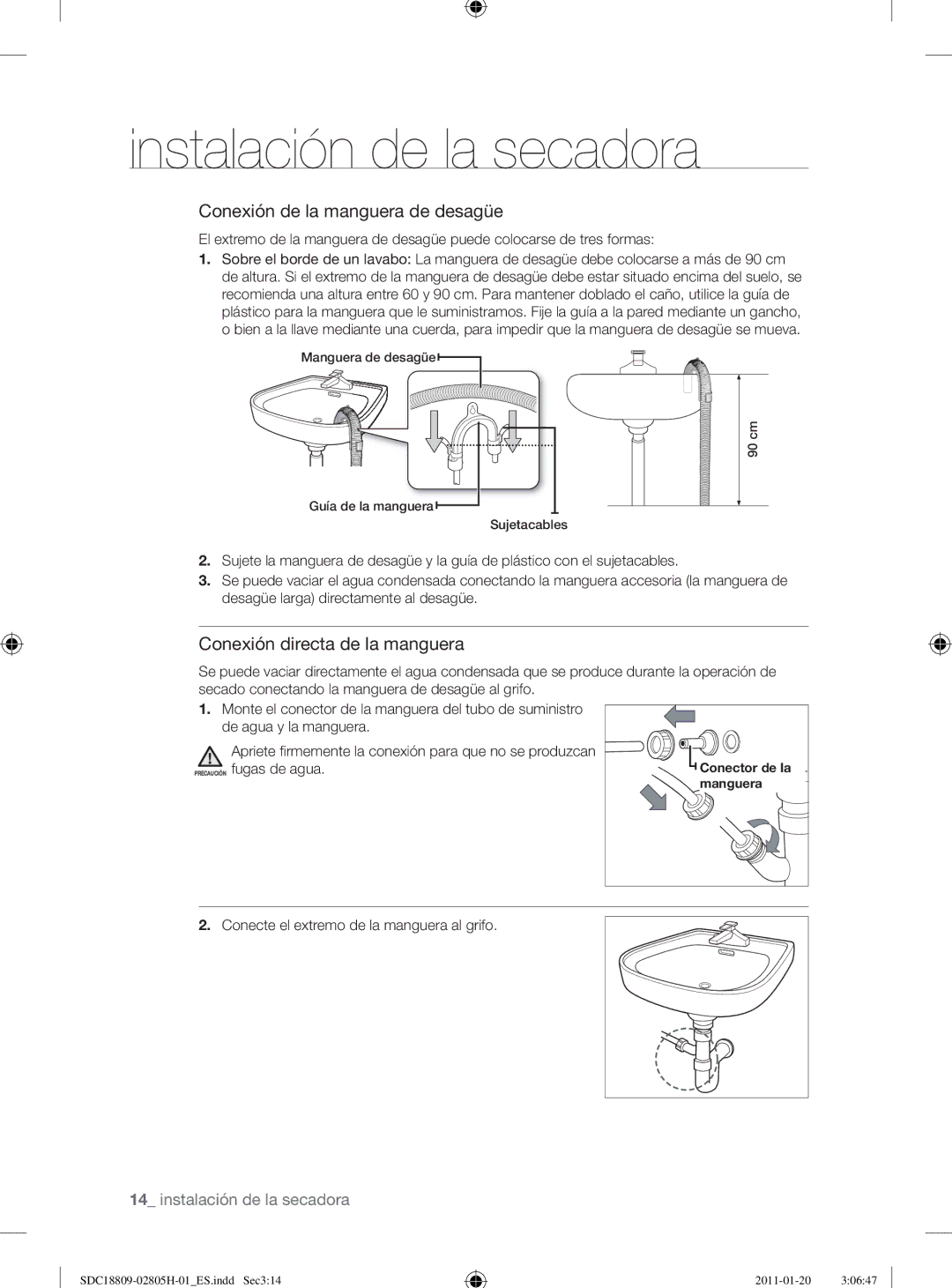 Samsung SDC18809/XEF, SDC18809/XEC manual Conexión de la manguera de desagüe, Conecte el extremo de la manguera al grifo 