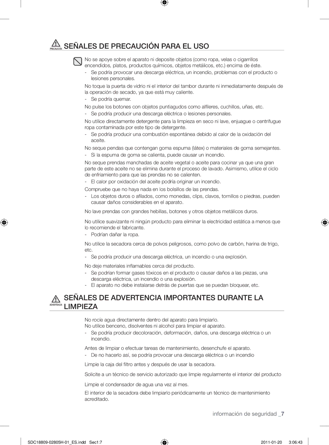 Samsung SDC18809/XEC manual Precaución Señales DE Precaución Para EL USO, Señales DE Advertencia Importantes Durante LA 