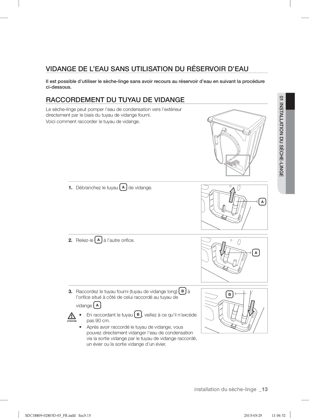 Samsung SDC3C801/XEF, SDC18809/XEF Vidange DE L’EAU Sans Utilisation DU Réservoir D’EAU, Raccordement DU Tuyau DE Vidange 